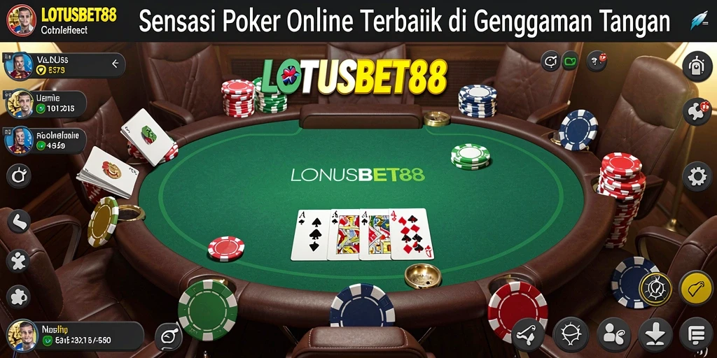 Tampilan gameplay seru dari LOTUSBET88 dengan grafik poker yang menarik.